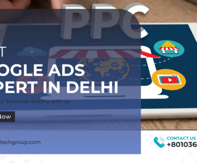 Best Google Ads Expert in Delhi