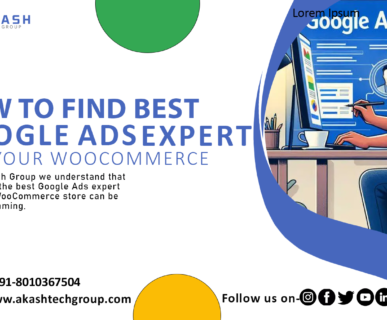 How to Find the Best Google Ads Expert for Your WooCommerce